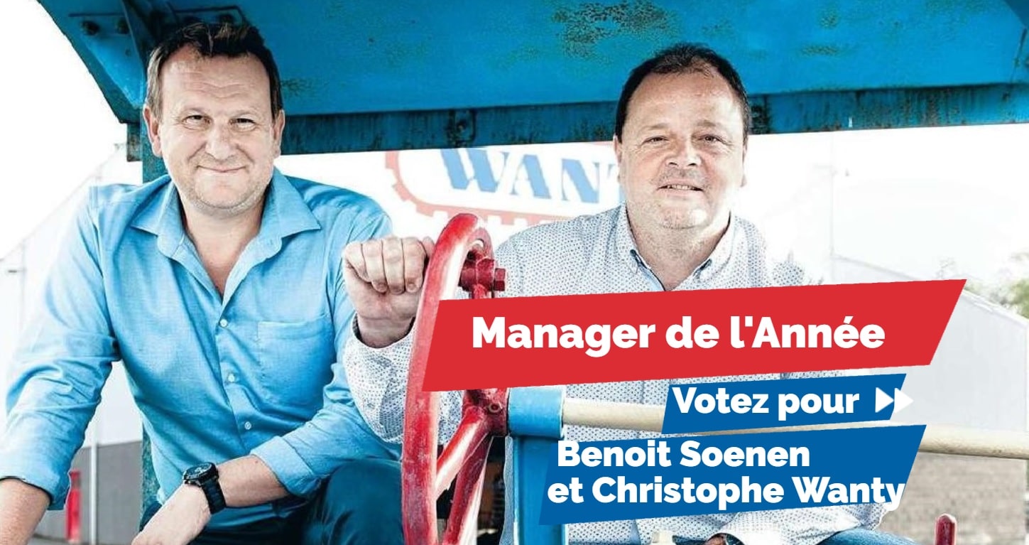 Benoit Soenen et Christophe Wanty finalistes du Manager de l’Année